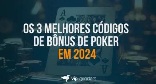 melhores codigos de bonus de poker 2024