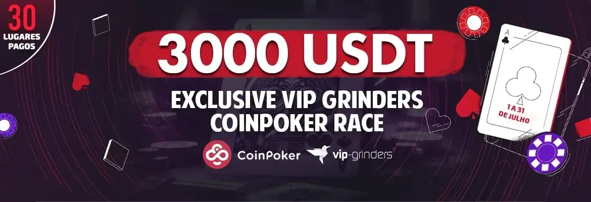 Exclusive 3,000 USDT VIP Grinders CoinPoker Race