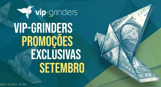 vip-grinders promoções exclusivas de setembro